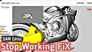 How Fix SAM Editor NOT Working...???