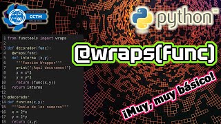 El decorador de decoradores: Wraps | Python desde cero | ¡Muy, muy Básico!