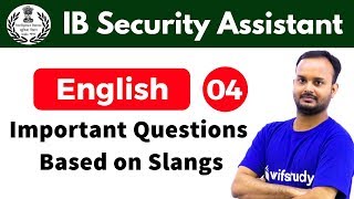 5:30 PM - IB Security Assistant 2018 | English by Sanjeev Sir | Important Questions Based on Slangs