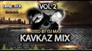 KAVKAZ MIX 2016 VOL 2