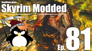 Finding the Forgemaster's Fingers - Skyrim Modded Ep 81