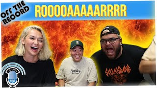 Off the Record: Rapping & Metal Screaming ???? (ft. David So, Geo, Alex Acosta)