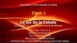La luz de la Cabala -Clase 1