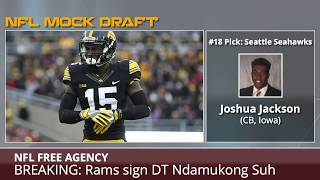 2018 NFL Mock Draft Post-Free Agency Selections 11-20: Dolphins, Packers, Ravens, Seahawks & Cowboys