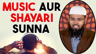 Kya Music Songs Aur Aashiqui Wali Shayari Waghairah Sun Sakte Hai By @Adv. Faiz Syed