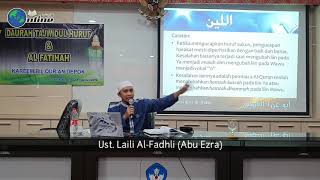 Daurah Tajwid 2019 - 032 Sifat Liin dan Sifat Inhiraf