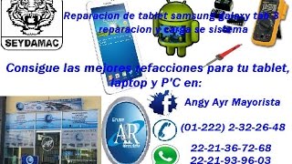 *Reparacion de samsung galaxytab3 mod SM-t210 parte2 *Repair Samsung SM- T210 mod galaxytab3 Part