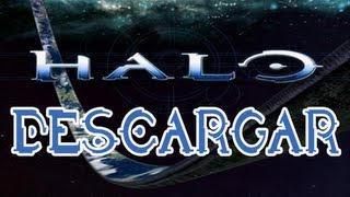 Descargar Halo 1 Combat Evolved Full Español (Modo Campaña y Online)