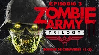 Zombie Army Trilogy -Bosque de Cadáveres- (1/2) en Español HD 1080p