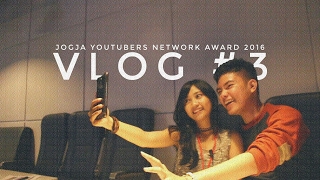JOGJA YOUTUBERS NETWORK AWARD 2016-PETJAHH ABIISS!! (RECAP VLOG)-VLOG#3