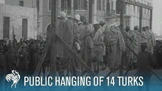 Public Hanging Of 14 Turks: Italo-Turkish War War (1911) | British Pathé