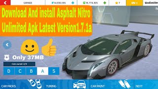Asphalt Nitro mod apk Unlimited money Latest Version 1.7.1a  Gameplay HD
