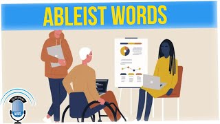 What Are "Ableist" Words? How to Use Inclusive Language at Work