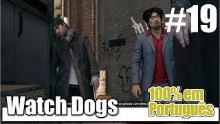 Watch Dogs - Parte 19 - Penetra [ PS4 / 1080p / PT-BR ]