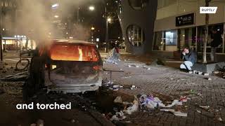 Violence spirals in Rotterdam as protesters hit streets over COVID curbs