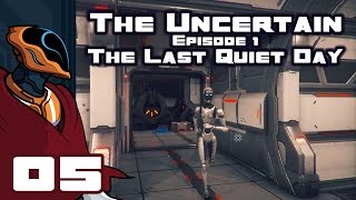 Let's Play The Uncertain: Episode 1 - The Last Quiet Day - PC Gameplay Part 5 - Let There Be Light!