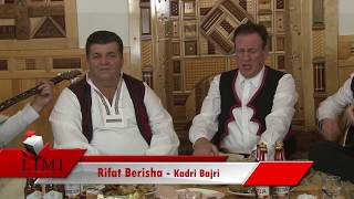 Kadri Bajri Rifat Berisha - Gezuar 2018