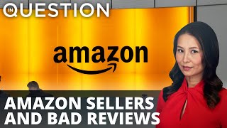 Amazon sellers will hunt you down over bad review