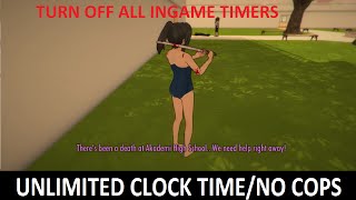 TURN OFF ANY INGAME TIMER | Yandere Simulator