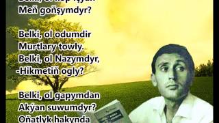 Gurbannazar Eziziow - Durmuşa git