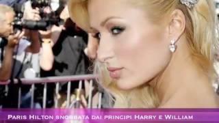 Paris Hilton snobbata dai principi Harry e William