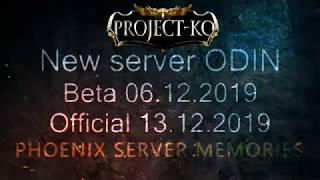 Project-KO New Server ODIN Beta 06.12.2019 Official 13.12.2019 !!!