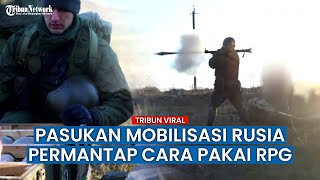Pasukan Rusia yang Dimobilisasi Latihan Operasikan Peluncur Granat RPG-7V