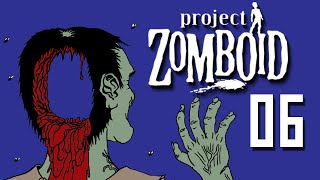 Project Zomboid Build 32 | 06 | Escape