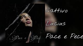 Lucius - Cattivo (Prod. SLYRAX)