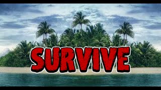 Survive Walkthrough