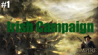Empire Total War - Irish Campaign - Part 1