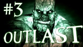 Outlast Gameplay Walkthrough Playthrough - Part 3 - I'M NOT A LITTLE PIG!