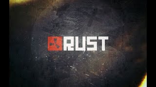 Играем в RUST на сервере rust100mania max 3