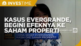 Ada Kasus Evergrande, Begini Efeknya ke Saham Properti
