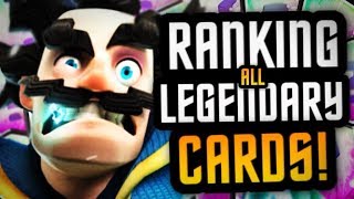 Clash Royale Legendary Card Rankings | Who's The Best? 2018