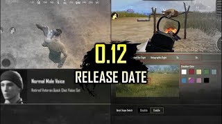 PUBG Mobile 0.12 Update Release Date, Unlocked Companions, Male Voice, Crosshair, All about 0.12