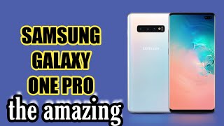 Samsung Galaxy One Pro 2020 |Trailer & Specifications |