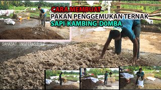 Cara Membuat Pakan Penggemukan Ternak  Sapi, Kambing dan Domba || Pakan Ternak Bernutrisi || SITV