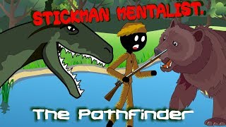 Stickman mentalist. The Pathfinder. NS