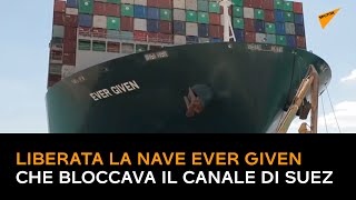 #EverGiven, liberata la nave che bloccava il Canale di Suez