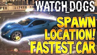 "WATCH DOGS" FASTEST CAR Spawn Location The Papavero - $50000 (watchdog secrets)