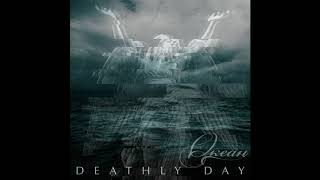 DEATHLY DAY - Океан (Single 2020)