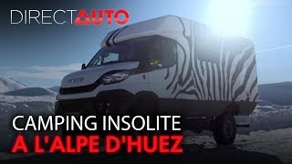 Pick-Up, 4x4, engin XXL : Camping insolite à l'Alpe d'Huez