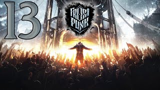 Перепрохождение Frostpunk Серия 13 "Строим генератор и верфи"
