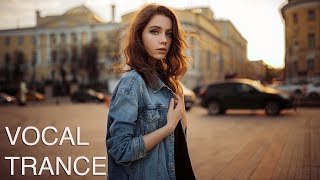 ♫ AMAZING VOCAL TRANCE MIX l JULY 2018 l Episode #03