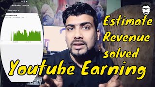 Youtube Payment Problem Solved | YT STUDIO | HINDI | Youtube Estimate earning Not shows
