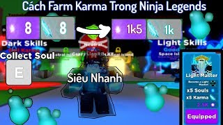 Cách Farm Karma Cực Nhanh Trong Ninja Legends | Roblox