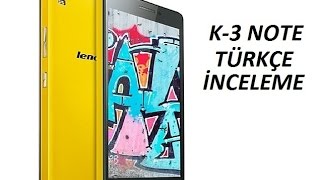 Lenovo K3 Note K50  Detaylı İnceleme