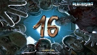 Прохождение Dead Rising 1 [Часть #16-Непредвиденные обстоятельства](Финал)