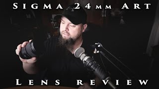 sigma 24mm f1.4 Art review